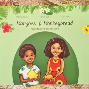 Mangoes & Monkeybread